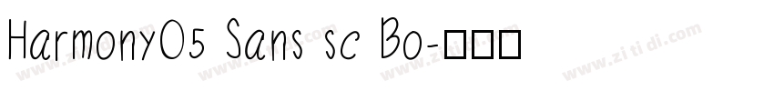HarmonyO5 Sans sc Bo字体转换